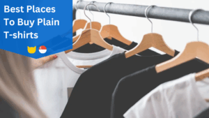 Best Places To Buy Plain T-shirts in Singapore