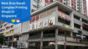 Bras Basah Complex Printing Shops in Singapore
