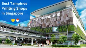 Tampines Printing Shops in Singapore