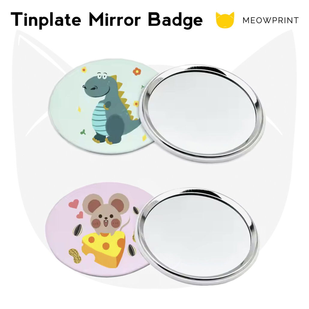 Custom Tinplate Mirror Badge 25-26 catalogue